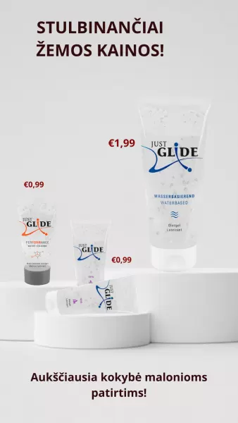 Stulbinančiai žemos kainos! Just Glide nuo 0,99 &euro; &ndash; auk&scaron;čiausia kokybė malonioms patirtims